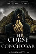 Cover: The Curse of Conchobar-A Prequel to the Adirondack Spirit Series - Outskirts Press