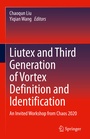 Cover: Liutex and Third Generation of Vortex Definition and Identification - Springer