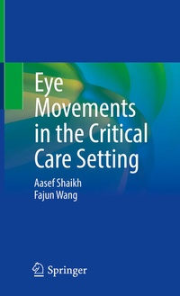 Abbildung von: Eye Movements in the Critical Care Setting - Springer