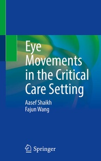Enlarge image Cover: Eye Movements in the Critical Care Setting - Springer