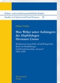 Cover: Max Weber unter Anh&auml;ngern des Altphilologen Hermann Usener - Harrassowitz Verlag