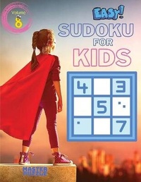 Abbildung von: Easy Sudoku for Kids - The Super Sudoku Puzzle Book Volume 8 - Puzzle Master