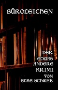Cover: B&uuml;roleichen - neobooks