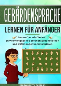Abbildung von: Gebärdensprache lernen für Anfänger - epubli