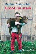 Bild: Groot un stark - Quickborn