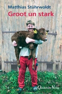 Bild: Groot un stark - Quickborn