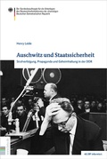 Cover: Auschwitz und Staatssicherheit - Bundesarchiv/Stasi-Unterlagen-Archiv