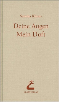 Abbildung von: Deine Augen Mein Duft - KUPIDO Literaturverlag