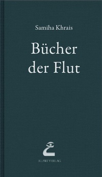 Abbildung von: Bücher der Flut - KUPIDO Literaturverlag