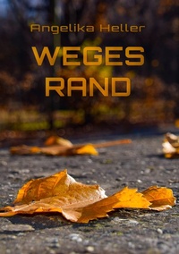 Enlarge image Cover: Weges Rand - Feiyr