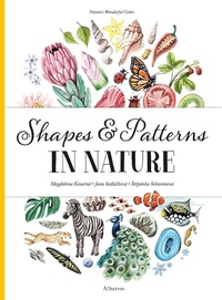 Enlarge image Cover: Shapes and Patterns in Nature - Albatros nakladatelstvi as
