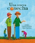 Cover: Una nueva cosecha (A New Harvest) - Cuento de Luz SL
