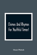 Cover: Chimes And Rhymes For Youthful Times! - ALPHA EDITION
