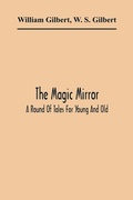 Cover: The Magic Mirror - ALPHA EDITION
