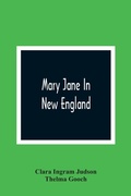 Cover: Mary Jane In New England - ALPHA EDITION