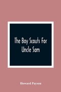Cover: The Boy Scouts For Uncle Sam - ALPHA EDITION