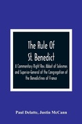 Cover: The Rule Of St. Benedict - ALPHA EDITION