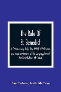 Enlarge image Cover: The Rule Of St. Benedict - ALPHA EDITION
