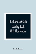 Cover: The Boy'S And Girl'S Country Book - ALPHA EDITION