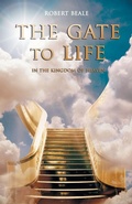 Cover: The Gate to Life - Castalia House
