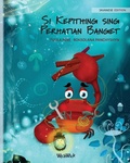 Cover: Si Kepithing sing Perhatian Banget (Javanese Edition of "The Caring Crab") - Wickwick Ltd
