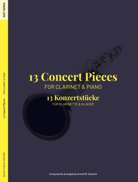 Abbildung von: 13 Concert Pieces for Clarinet & Piano - Zamarin Edition