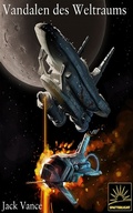 Cover: Vandalen des Weltraums - Jack Vance