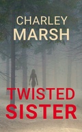 Cover: Twisted Sister - Timberdoodle Press