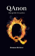 Cover: QAnon - Das gro&szlig;e Erwachen - BoD - Books on Demand