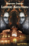 Cover: Luzifers Akolythen - Villa Fledermaus
