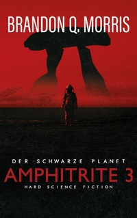 Abbildung von: Amphitrite 3: Der schwarze Planet - Belle Epoque Verlag