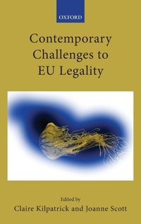Enlarge image Cover: Contemporary Challenges to EU Legality - Oxford University Press