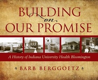 Enlarge image Cover: Building on Our Promise - Indiana University Press