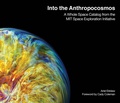 Cover: Into the Anthropocosmos - MIT Press