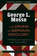 Cover: The Crisis of German Ideology - University of Wisconsin Press