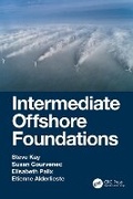 Cover: Intermediate Offshore Foundations - CRC Press