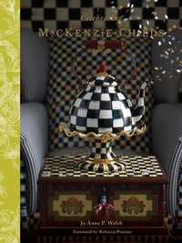 Abbildung von: Celebrating MacKenzie-Childs - Schiffer Publishing Ltd