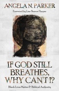 Cover: If God Still Breathes, Why Can't I? - William B Eerdmans Publishing Co