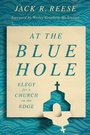 Cover: At the Blue Hole - William B Eerdmans Publishing Co