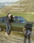 Cover: Snapshots 197177 - Blast Books,U.S.