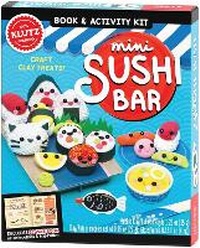 Abbildung von: Mini Sushi Bar - Klutz Press Inc