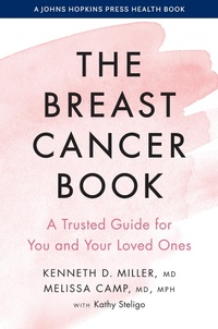 Enlarge image Cover: The Breast Cancer Book - Johns Hopkins University Press