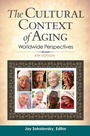Cover: The Cultural Context of Aging - Praeger Publishers Inc
