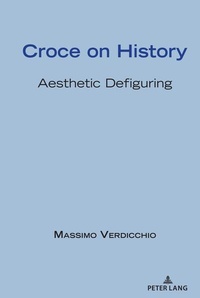 Enlarge image Cover: Croce on History - Peter Lang Verlag