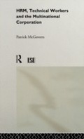 Cover: HRM, Technical Workers and the Multinational Corporation - Routledge