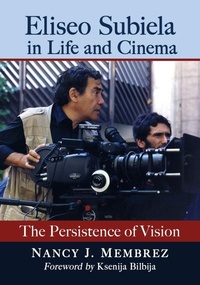 Abbildung von: Eliseo Subiela in Life and Cinema - McFarland & Co Inc