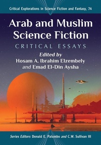 Enlarge image Cover: Arab and Muslim Science Fiction - McFarland & Co Inc