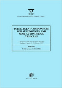 Enlarge image Cover: Intelligent Components for Autonomous and Semi-Autonomous Vehicles - Pergamon