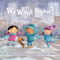 Enlarge image Cover: We Want Snow - Sleeping Bear Press