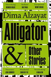 Abbildung von: Alligator and Other Stories - Picador